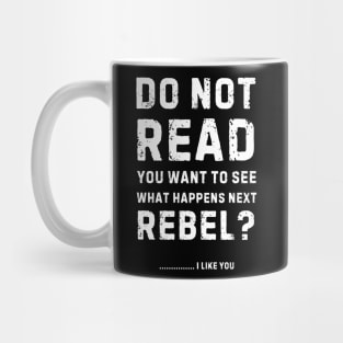 Do Not Read Mug